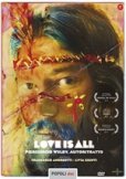Locandina di Love is all - Piergiorgio Welby, Autoritratto