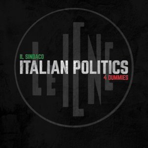 Locandina di Il sindaco - Italian Politics for Dummies
