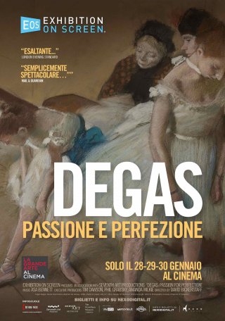 Locandina di Degas - Passione e Perfezione 
