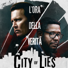 Locandina di City of Lies - L'ora della verità