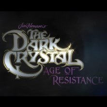Locandina di The Dark Crystal: Age of Resistance 