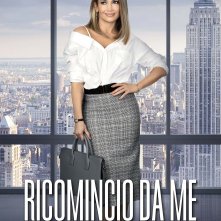 Locandina di Ricomincio da me