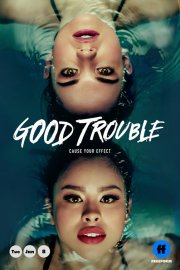 Locandina di Good Trouble