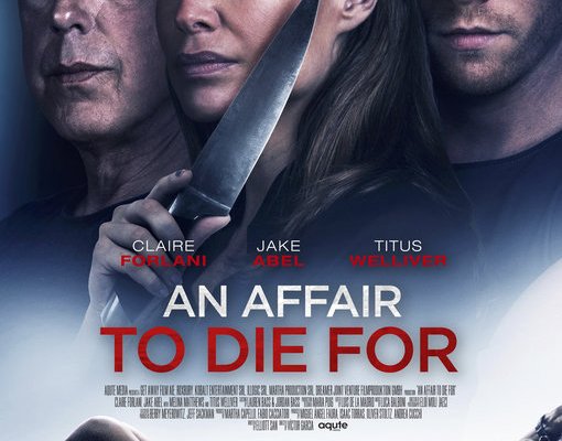 Измени или умри 2019. An Affair to die for фильм 2019. 