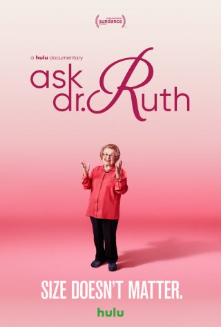 Locandina di Ask Dr. Ruth