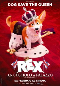 Locandina di Rex - Un Cucciolo a Palazzo