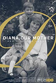 Locandina di Diana, Our Mother: Her Life and Legacy
