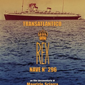 Locandina di Transatlantico Rex – Nave n° 296