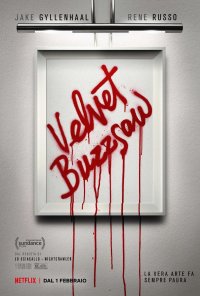 Locandina di Velvet Buzzsaw