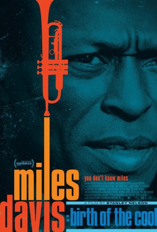 Locandina di Miles Davis: Birth of the Cool