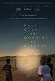 Locandina di Hale County This Morning, This Evening