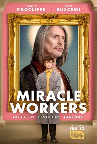 Locandina di Miracle Workers