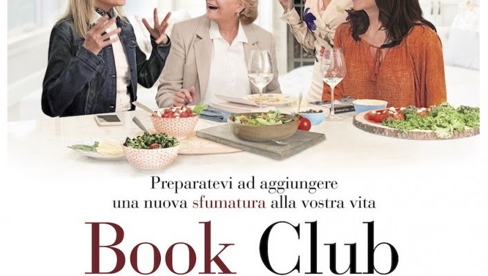 Trama Film Book Club Tutto Può Succedere