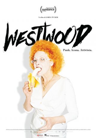 Locandina di Westwood: Punk. Icona. Attivista.