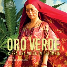 Locandina di Oro verde -  C’era una volta in Colombia