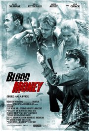 Locandina di Blood Money