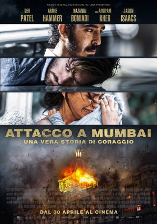 Locandina di Attacco a Mumbai - Una vera storia di coraggio