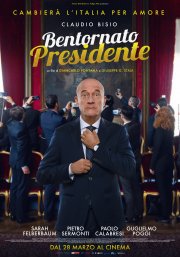 Locandina di Bentornato Presidente