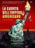 La Caduta dell'impero Americano