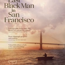 Locandina di The Last Black Man in San Francisco