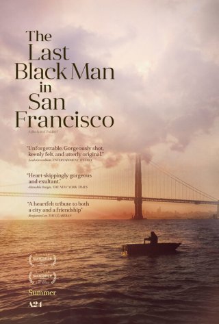 Locandina di The Last Black Man in San Francisco
