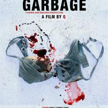 Locandina di Garbage 