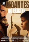 Locandina di Giants Don't Exist 