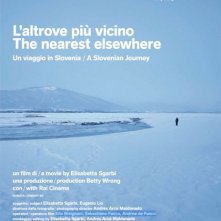 Locandina di L'Altrove più Vicino: Un viaggio in Slovenia