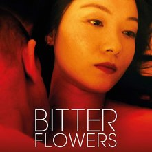 Locandina di Bitter Flowers