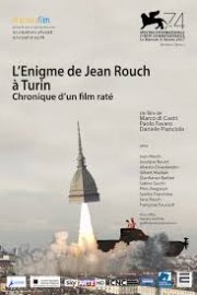 Locandina di L'Enigma di Jean Rouch a Torino - Cronaca di un Film Raté