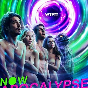 Locandina di Now Apocalypse