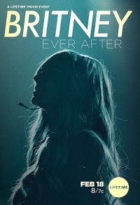 Locandina di Britney Ever After