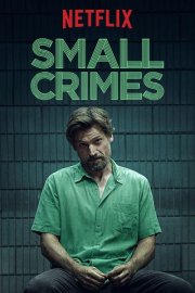 Locandina di Small Crimes