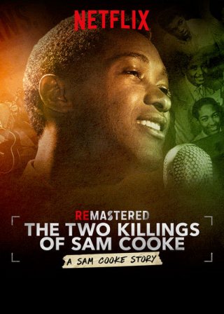 Locandina di ReMastered: The Two Killings of Sam Cooke