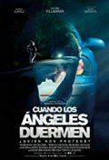 Locandina di Quando gli angeli dormono