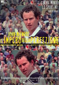 Locandina di John McEnroe - L'Impero della Perfezione