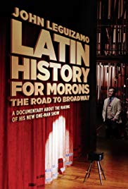 Locandina di John Leguizamo's Latin History for Morons