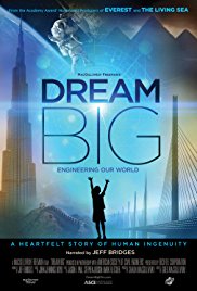 Locandina di Dream Big: progettare il nostro mondo