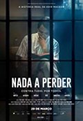 Locandina di Niente da perdere