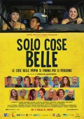 Locandina di Solo cose belle