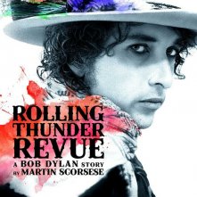 Locandina di Rolling Thunder Revue: A Bob Dylan Story by Martin Scorsese