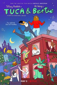 Locandina di Tuca and Bertie