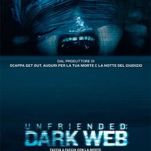 Locandina di Unfriended: Dark Web