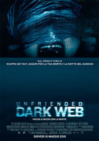 Locandina di Unfriended: Dark Web