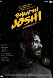 Locandina di Bhavesh Joshi Superhero