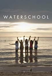 Locandina di Waterschool