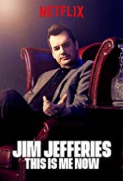 Locandina di Jim Jefferies: This Is Me Now