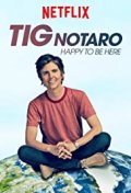 Locandina di Tig Notaro Happy To Be Here