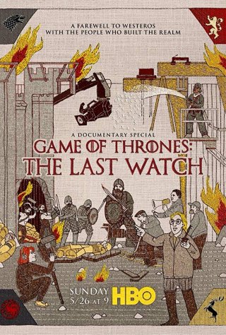 Locandina di Game of Thrones: The Last Watch