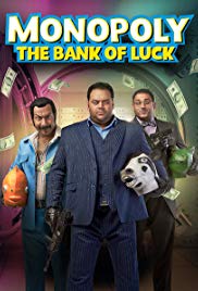 Locandina di Monopoly (The Bank of Luck)